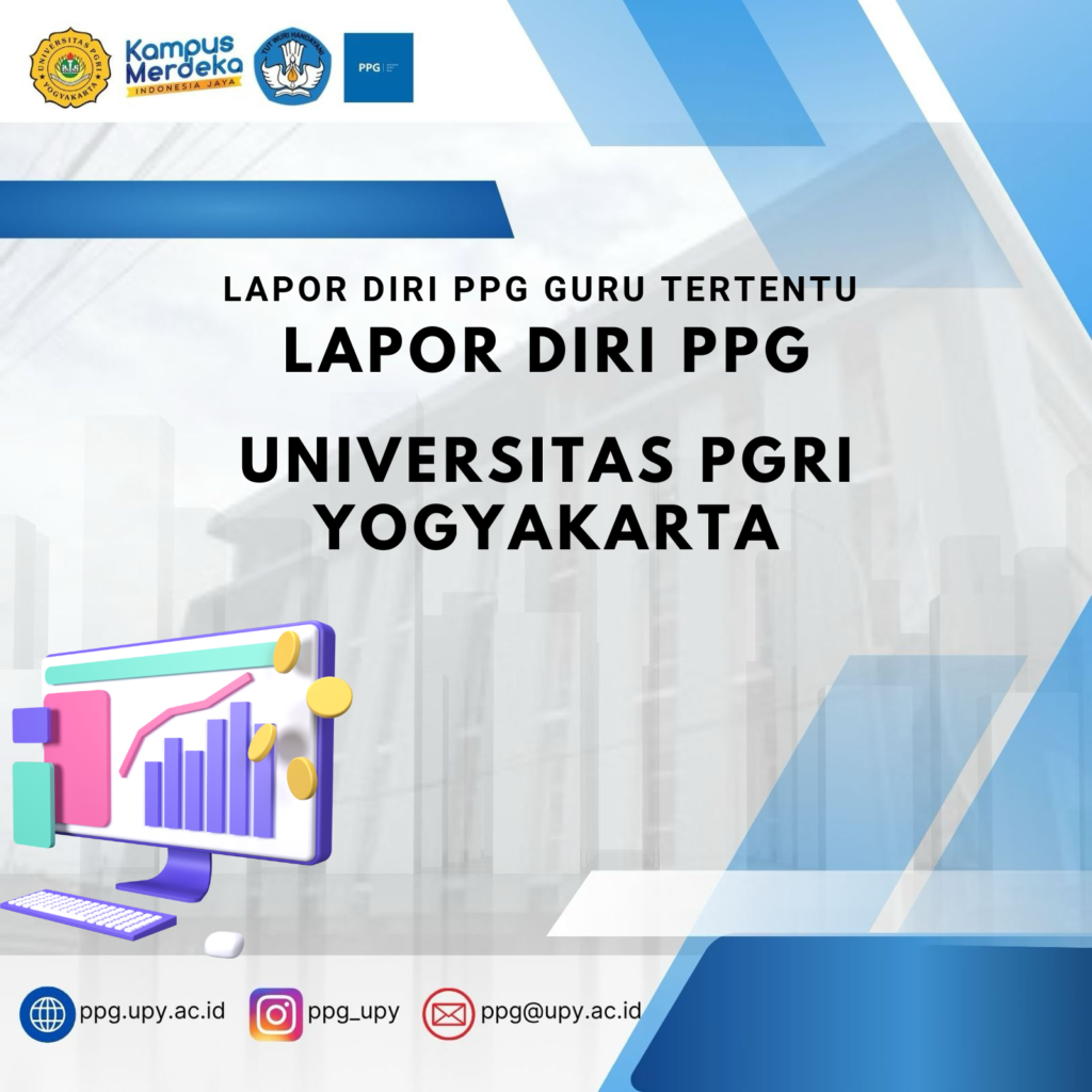 Jadwal Pelaksanaan dan Ketentuan Lapor Diri PPG Bagi Guru Tertentu Piloting Tahap 3 Tahun 2024