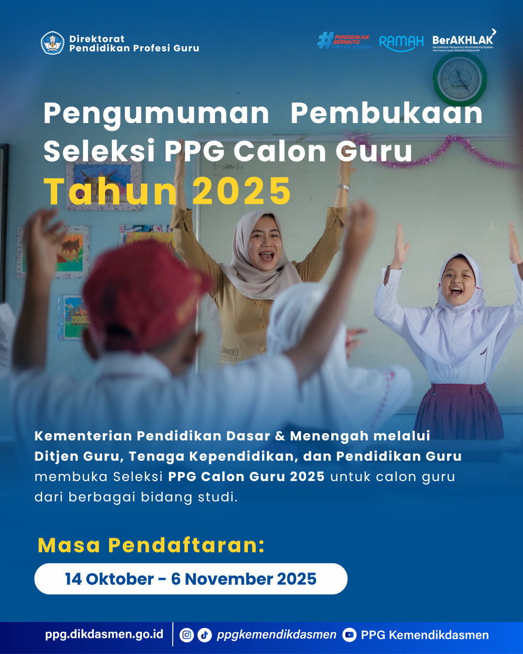 Pengumuman Seleksi Pendidikan Profesi Guru (PPG) bagi Calon Guru Tahun 2025