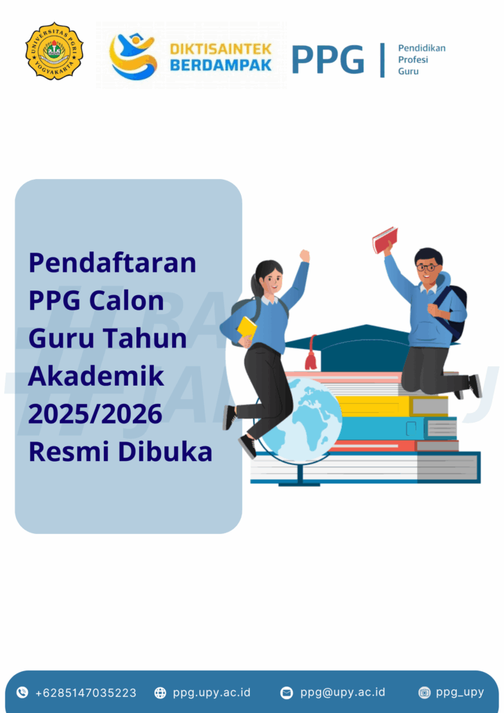 Pendaftaran PPG Calon Guru Tahun Akademik 2025/2026 Resmi Dibuka